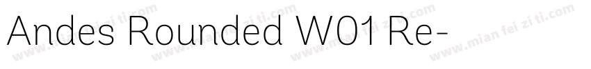 Andes Rounded W01 Re字体转换